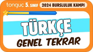 5Sınıf Türkçe Genel Tekrar ✍ 2024 Bursluluk Kampı [upl. by Amrak]