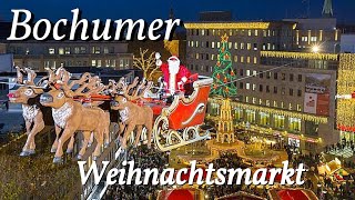 Bochum  🎅Der Bochumer Weihnachtsmarkt🤶 von 23112023  23122023 ist eine Reise wert [upl. by Rehportsirhc381]