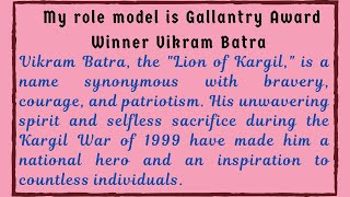 My Role Model is Gallantry Award Winner Captain Vikram Batra Essay in EnglishVeer gatha Project 40 [upl. by Ivie]