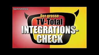 TV total IntegrationsCheck  Teil 1 [upl. by Ecirahs]