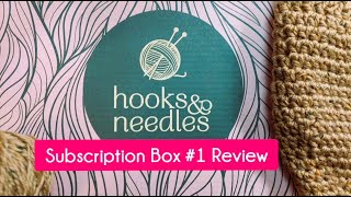 Hooks amp Needles Subscription Box  1 Unboxing Reveal Review [upl. by Wayne355]