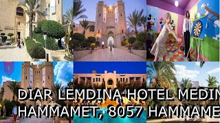 Diar Lemdina Hotel Medina Yasmine Hammamet 8057 Hammamet Tunisia AZ Hotels [upl. by Lyall]