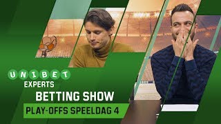 Unibet Experts – Betting Show PlayOffs 1819  Speeldag 4 [upl. by Issiah]