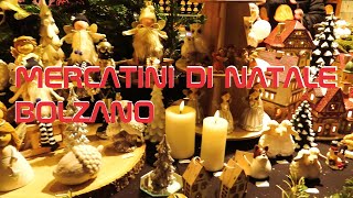 🎄Mercatini di Natale 2023 a Bolzano [upl. by Barthel582]