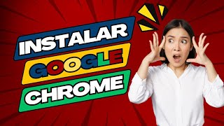 🌏 Como Instalar Google Chrome En Pc 2024 Descargar Google Chrome página Oficial [upl. by Areikahs]