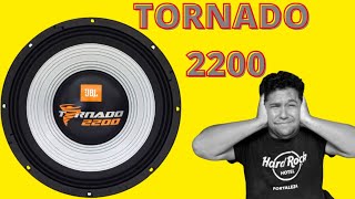 O MELHOR TORNADO 2200 JBL PRESSÃO MUNDIAL [upl. by Aurelie622]