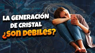 La GENERACIÓN Z es de CRISTAL ¿Fragil o Malentendida [upl. by Llenahs223]