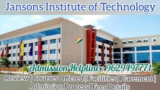 Jansons Institute of Technology Coimbatore Courses OfferedFacilitiesPlacementAdmission Process [upl. by Nahallac]