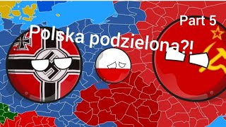 POLSKA PODZIELONA  ALTERNATYWNA HISTORIA 2 WOJNY ŚWIATOWEJ part 5 sez 1 [upl. by Zawde]