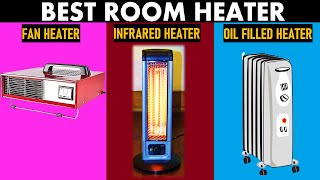 Types of Room Heater  Which is the best room heater in India  fan heater vs halogen vs Oil Heater [upl. by Attekahs204]