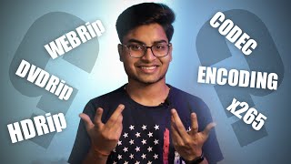 What is Bitrate Codec Video Encoder PreDVDRip WEBRip BluRay etc  Explained in Hindi [upl. by Constantino]