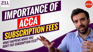 Annual Subscription Fees For ACCA Explained  What Happens When You Dont Pay Subscription Fees [upl. by Ahsin]