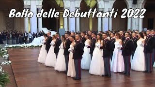 ✅ Ballo delle Debuttanti 2022  Accademia Militare di Modena [upl. by Hildagarde]