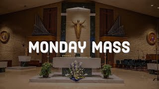 Monday Mass 4824 [upl. by Barabas392]