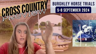 AWESOME Burghley 2024 Cross Country Course Preview [upl. by Neural755]