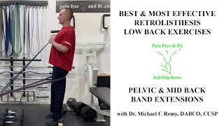 Best amp Most Effective Retrolisthesis Exercises Band Extensions [upl. by Ordnajela]