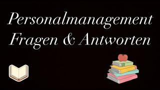 Personalmanagement Fragen amp Antworten [upl. by Pedroza743]