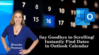 Say Goodbye to Scrolling Instantly Find Dates in Outlook Calendar [upl. by Ralleigh]