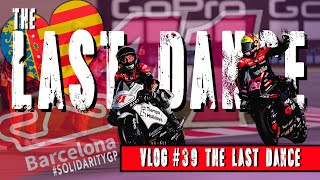 Aleix Espargaró VLOG 39 The Last Dance [upl. by Rosenzweig]