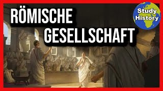 Gesellschaft im antiken Rom I Römische Gesellschaft und Ständeordnung einfach erklärt [upl. by Torey401]