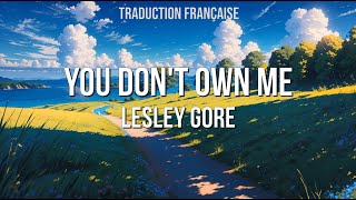 Lesley Gore  You Dont Own Me Traduction française et Lyrics [upl. by Annet]