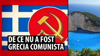 De ce Grecia nu a fost comunista dupa cel deAl Doilea Razboi Mondial [upl. by Even]