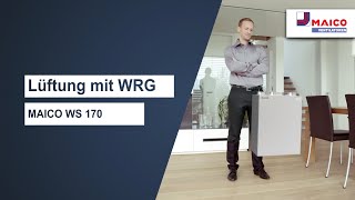 MAICO WS 170 kontrollierte Wohnraumlüftung mit Wärmerückgewinnung [upl. by Lukash]