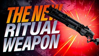 The NEW Ritual Weapon Last Rite Scout rifle We have DMT at home [upl. by Icram90]