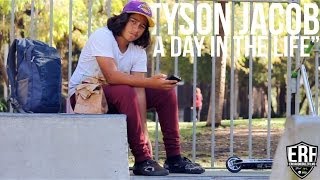 Tyson Jacob  A Day In The Life [upl. by Krueger]