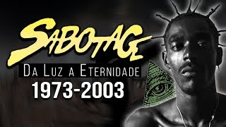 A HISTÓRIA DE SABOTAGE  DA LUZ A ETERNIDADE  DOCUMENTÁRIO [upl. by Garris]