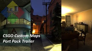 CSGO Custom Maps Port Pack Workshop link in the description [upl. by Leynwad]