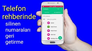 Telefon rehberinde silinen numaraları geri getirme 2 [upl. by Erialcyram]