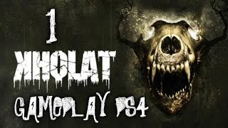 KHOLAT Hindi Part 2 quotI SEE GHOSTSquot PS4 Pro Gameplay [upl. by Nyltac]