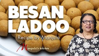 Besan Ladoo Recipe  How to Make Besan Ladoo at Home by Manjula [upl. by Weisler326]