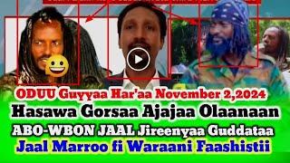 Hasawa Gorsaa Ajajaa Olaanaan ABOWBO Jaal jireenyaa Guddataa Jaal Marroo fi Waraani Faashistii [upl. by Eerdna]