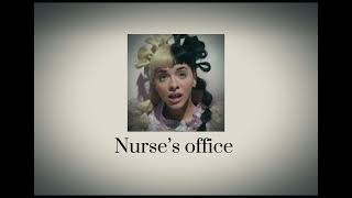 Nurse’s office《sped up》 Melanie Martinez [upl. by Joyan]