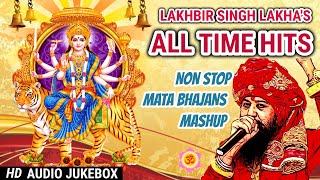 Lakhbir Singh Lakha Mata Bhajan Non Stop 2024  Top Navratri Mata Bhajans [upl. by Boyer]