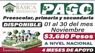 Del 01 al 30 de noviembre pago de la Beca Benito Juárez Preescolar Primaria y Secundaria [upl. by Nauht]