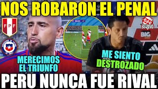 VIDAL SOBERBIO MENCIONA QUE CHILE MERECIÓ GANAR A PERU LAPADULA EXPLOTA Y LLORA POR PENAL ANULADO [upl. by Algar]