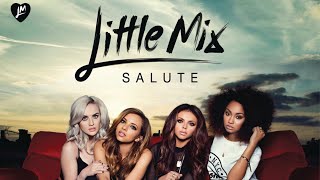 Little Mix  Salute Album Preview [upl. by Friedberg708]