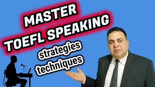 MASTER YOUR TOEFL IBT SPEAKING SECTION [upl. by Buckingham]