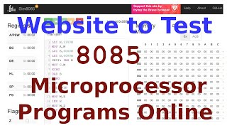 How To Use 8085 Microprocessor Online Simulator [upl. by Lucic]