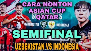 pertandingan uzbekistan melawan indonesia •cara nonton live afc asian cup 2024 [upl. by Girovard]