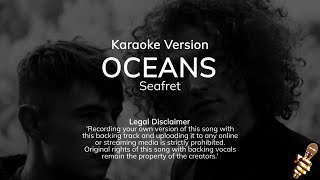 Seafret  Oceans Karaoke Version [upl. by Nahsrad]