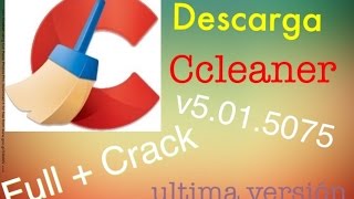 Como descargar Ccleaner 5245841 ultima versión Full de por Vida  2018 [upl. by Darwen273]