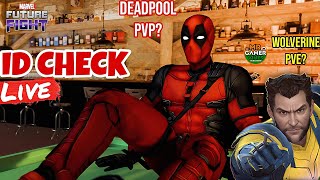 🤨 Deadpool PvP amp Wolverine PvE New Uniforms  id Check Live Stream 🔴  Marvel future fight [upl. by Yrellam]