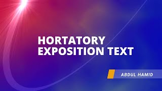 HORTATORY EXPOSITION TEXT [upl. by Naziaf]