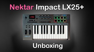 Nektar Impact LX25  Unboxing  Best Budget Midi Keyboard [upl. by Mareah]