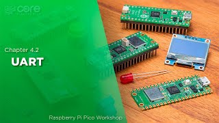 UART  Raspberry Pi Pico Workshop Chapter 42 [upl. by Rabassa]