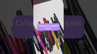 Calligraphy tools  supplies  brush pen for calligraphy part 1  calligraphyskills tools shorts [upl. by Arretnahs62]